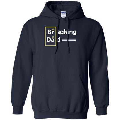 Breaking Dad Father_s Day Shirt Navy