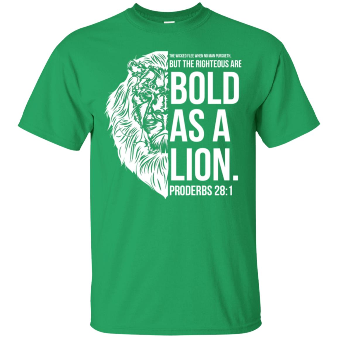 Christian T-shirt Bold As A Lion T-shirt Irish Green