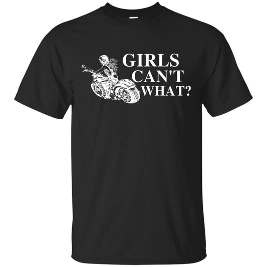 Girl Can't What Riding Motorcycle Shirts Black