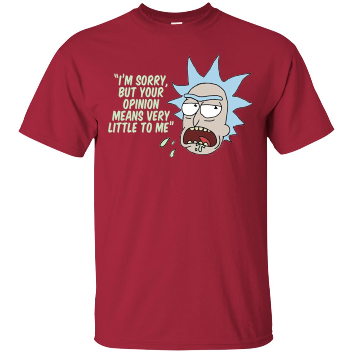 Rick And Morty T-shirt Your Opinion Means Very Little To Me Cardinal
