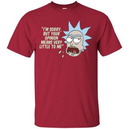 Rick And Morty T-shirt Your Opinion Means Very Little To Me Cardinal