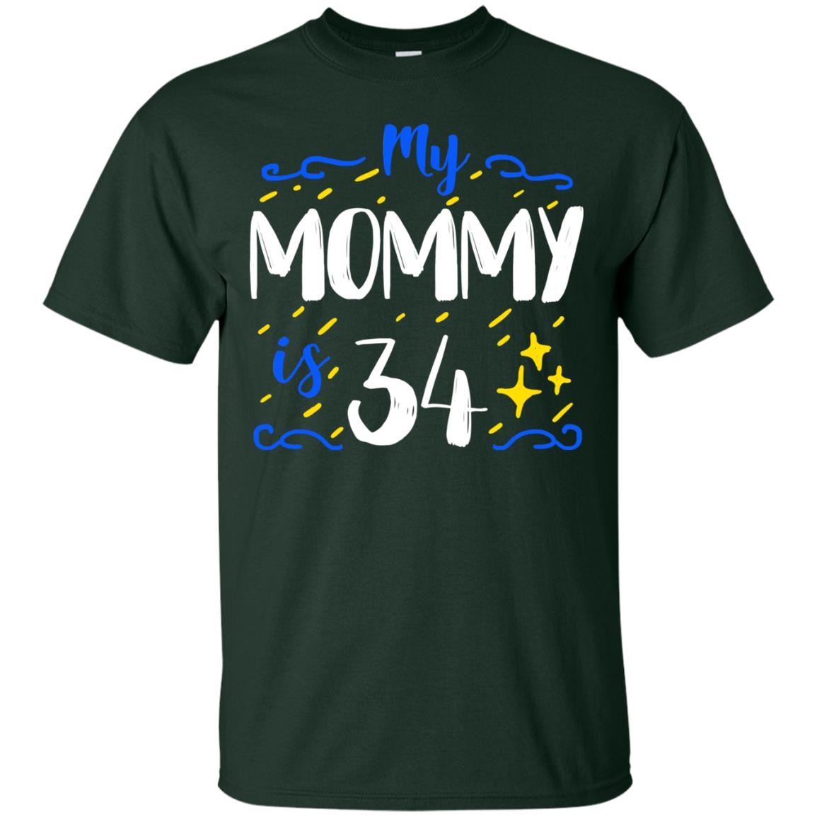 My Mommy Is 34 34th Birthday Mommy Shirt For Sons Or Daughters Forest