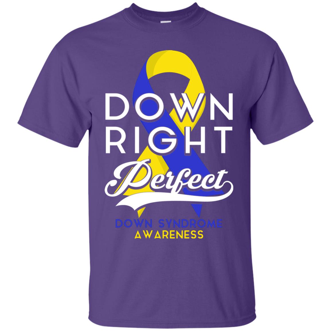 Down Right Perfect Down Syndrome Awareness T-shirt Purple