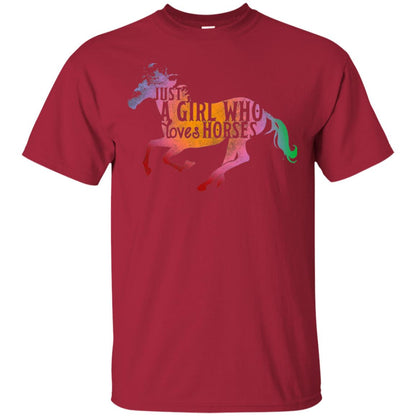 Just A Girl Who Loves Horses Equestrian T-shirt Cardinal