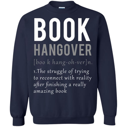 Book Hangover Definition Book Worm Reading Lover T-shirt Navy