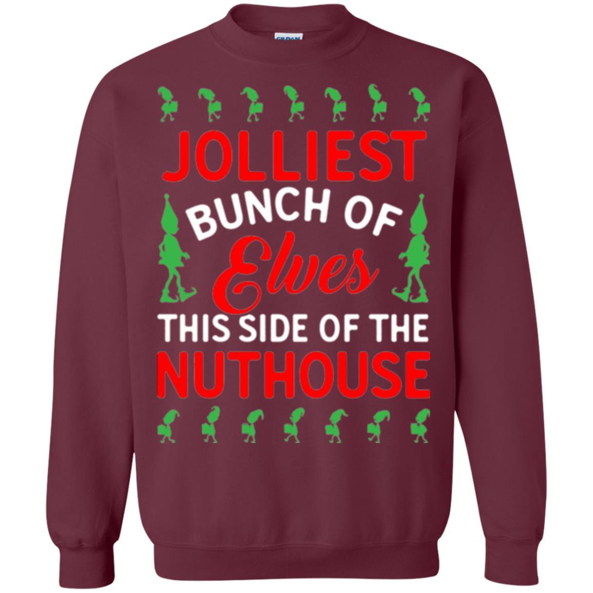 Christmas T-shirt Jolliest Bunch Of Elves This Side Of The Nuthouse Maroon