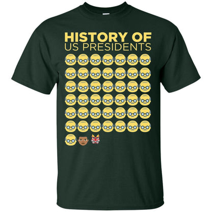 Anti Trump T-shirt History Of Us Presidents Forest Green
