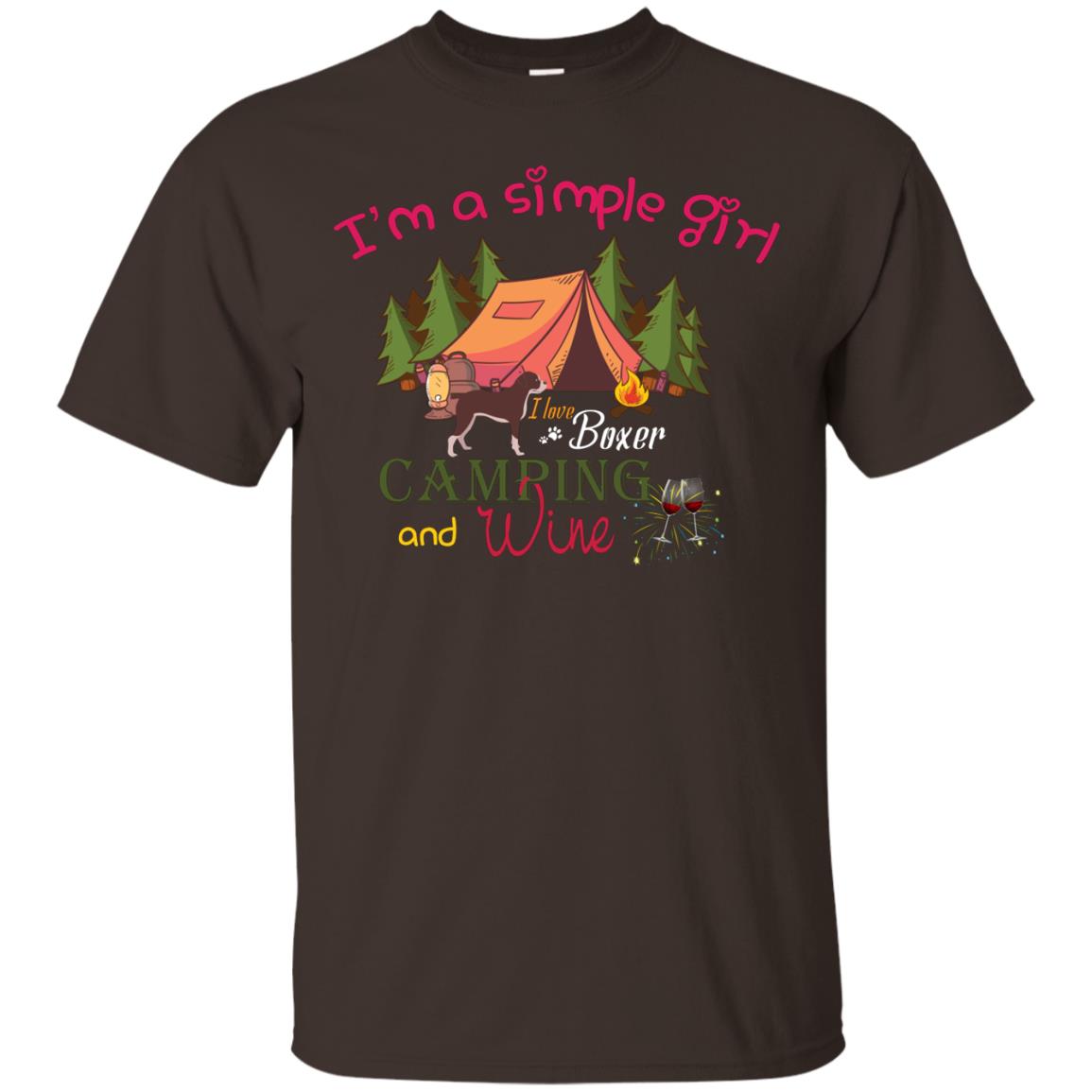 I’m A Simple Girl I Love Boxer Dog Camping And Wine Shirt Dark Chocolate