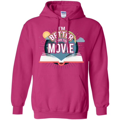 Im Better Than The Movie Bookworm T-shirt Heliconia