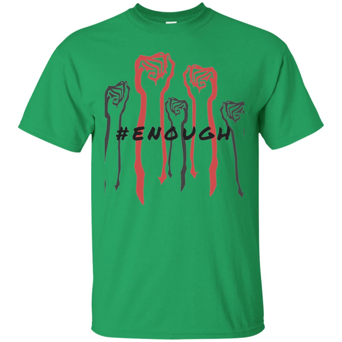Hash Tag Enough Gun Control Shirt Irish Green