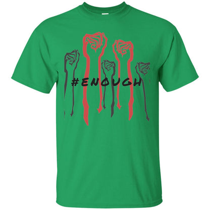 Hash Tag Enough Gun Control Shirt Irish Green