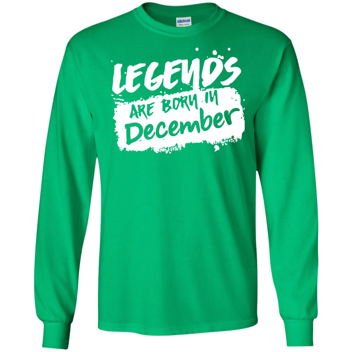 December Birthday Shirt Legends Are Born In December Irish Green