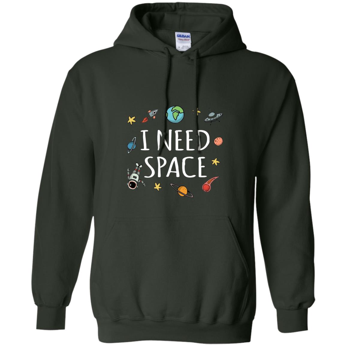 Funny I Need Space T-shirt Forest Green