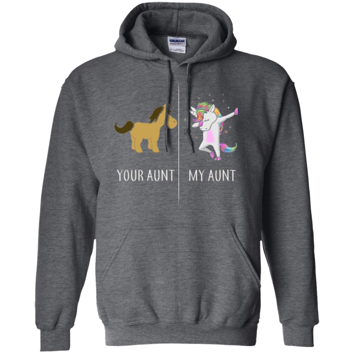 Family T-shirt Your Aunt My Aunt Dark Heather