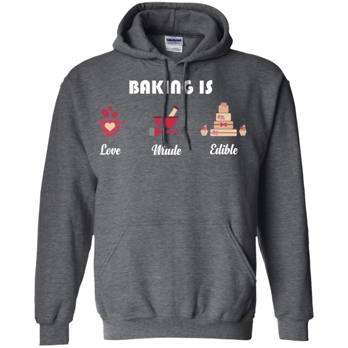 Baker T-shirt Baking Is Love Made Edible Dark Heather