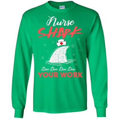 Nurse Shark Doo Doo Doo Your Work Nursing Shark Gift Tshirt For Womens Or Mens Irish Green