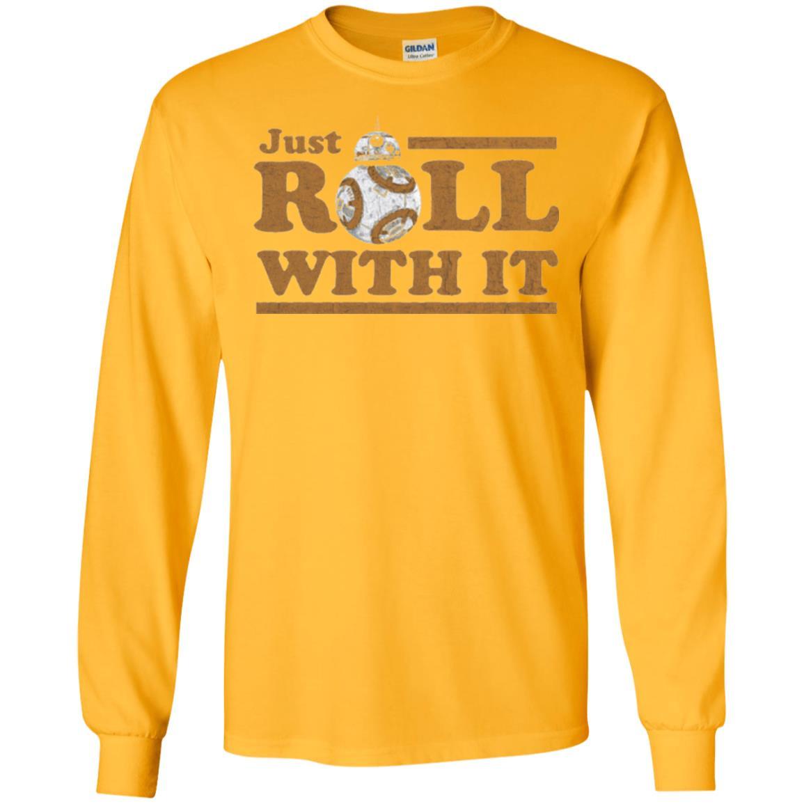 Movie T-Shirt Just Roll With You Gold