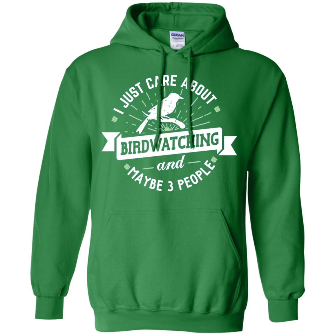 Birdwatching T-shirt I Just Care About Birdwatching Irish Green