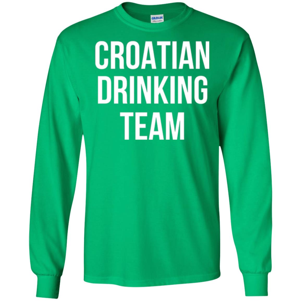 Croatian Drinking Team Drinking T-shirt Irish Green