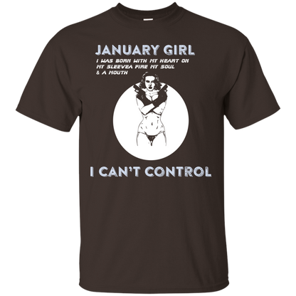 January Girl I Was Born With My Heart T-shirt Dark Chocolate