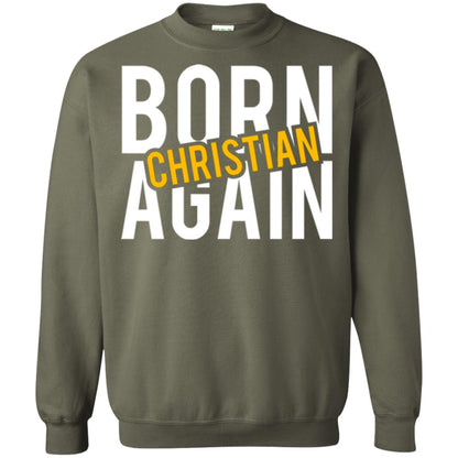 Christian T-shirt Born Again Christian Military Green