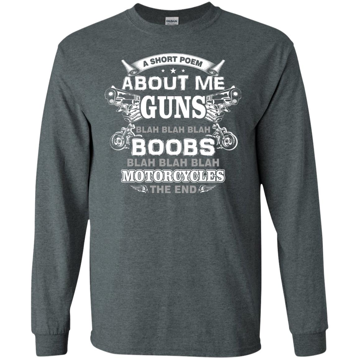 A Short Poem About Me Guns Blah Boobs Blah Motorcycles The End Dark Heather