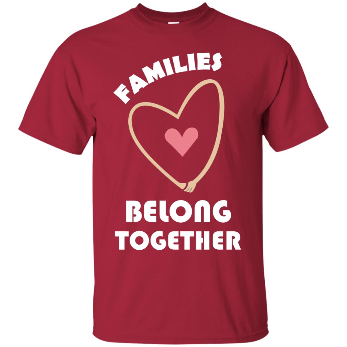 Families Belong Together Shirt For Members Of Family Cardinal