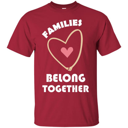 Families Belong Together Shirt For Members Of Family Cardinal