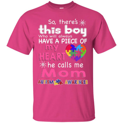 There_s This Boy He Call Me Mom Autism Awareness T-shirt Heliconia