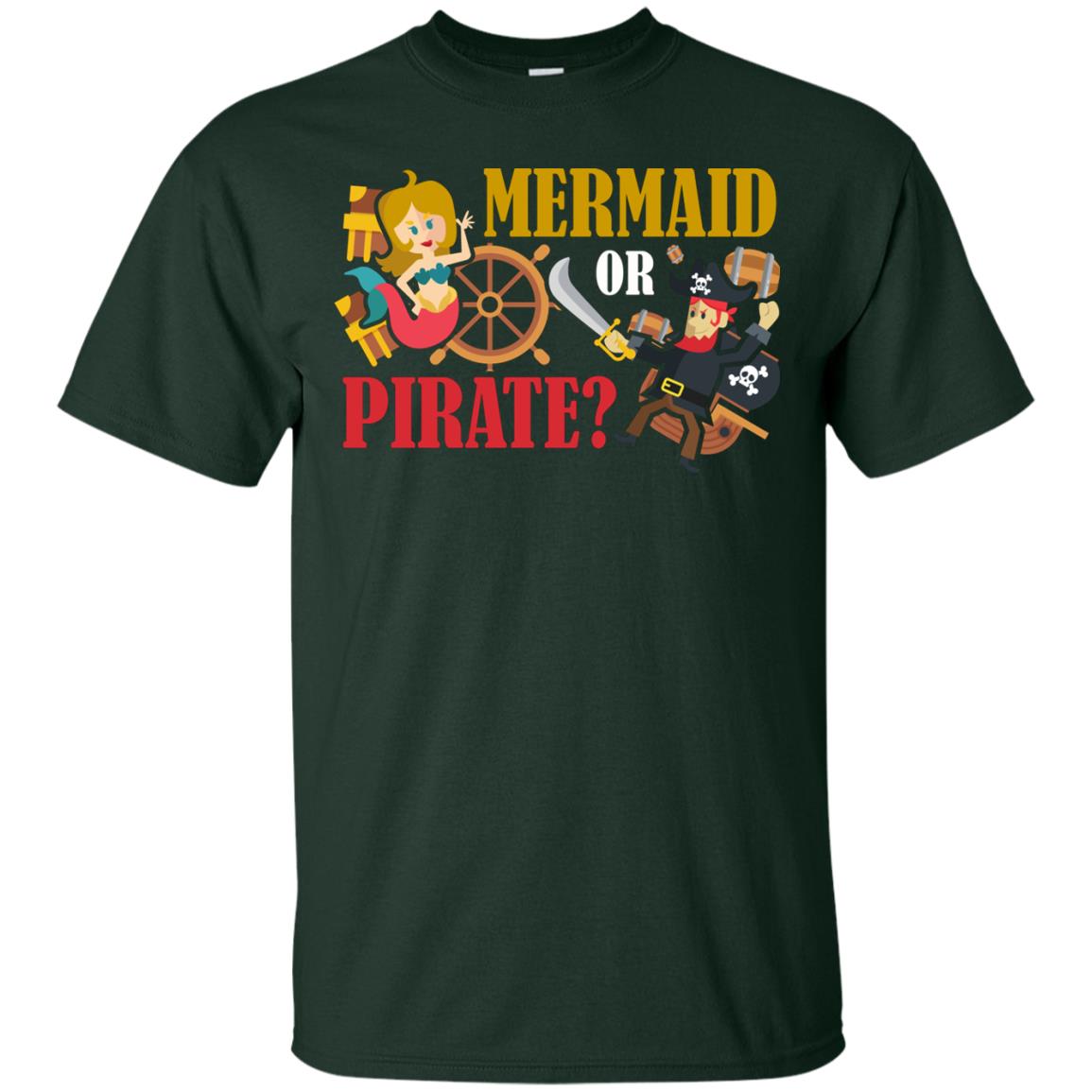 Mermaid Or Pirate Gift Shirt For Boys And Girls Forest