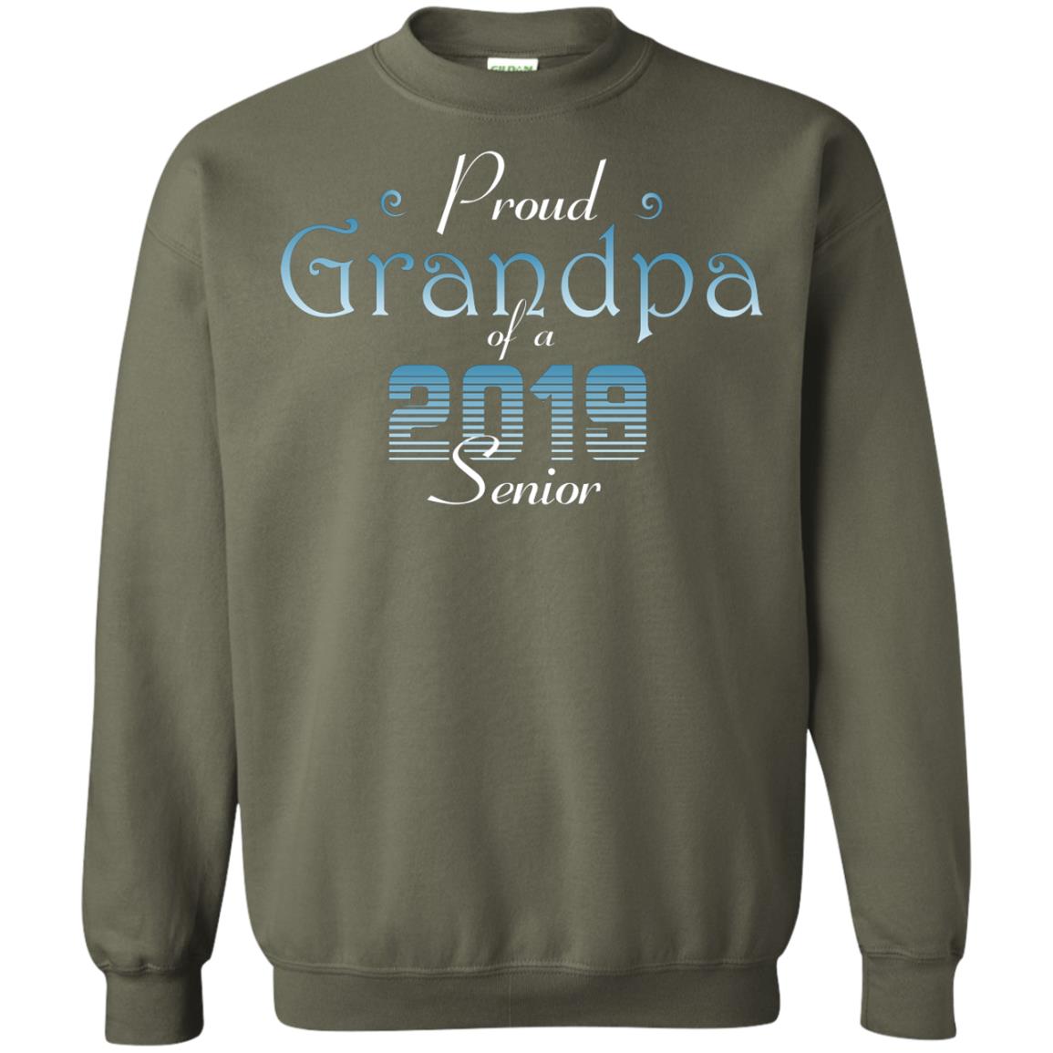 Proud Grandpa Of 2019 Senior Granddad Shirt Military Green