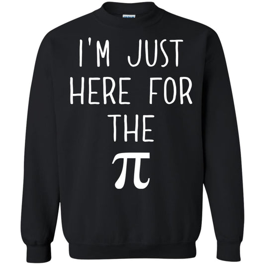 Funny Pi Day Shirt Im Just Here For The Pi Black