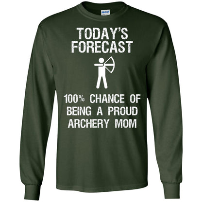 Archery Mom Shirt Forecast Chance Of Being A Proud Archery Mom Forest Green