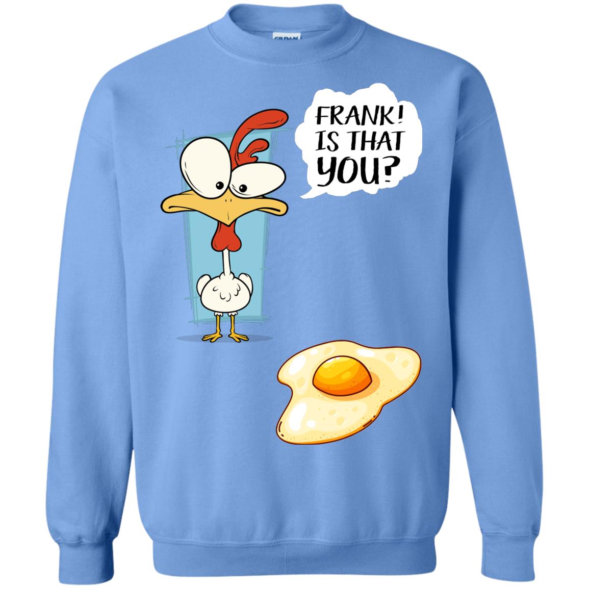 It That You Funning Saying Chicken Fried Egg Gift Shirt Carolina Blue