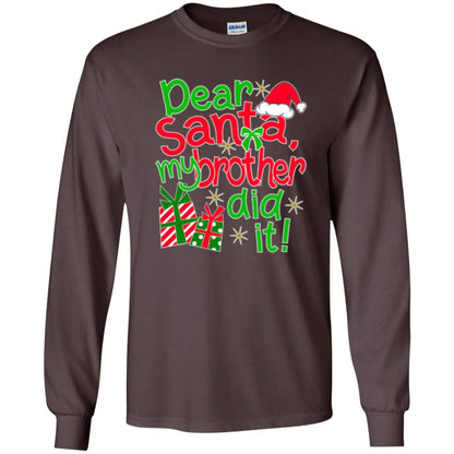 Christmas T-shirt Dear Santa My Brother Did It Dark Chocolate