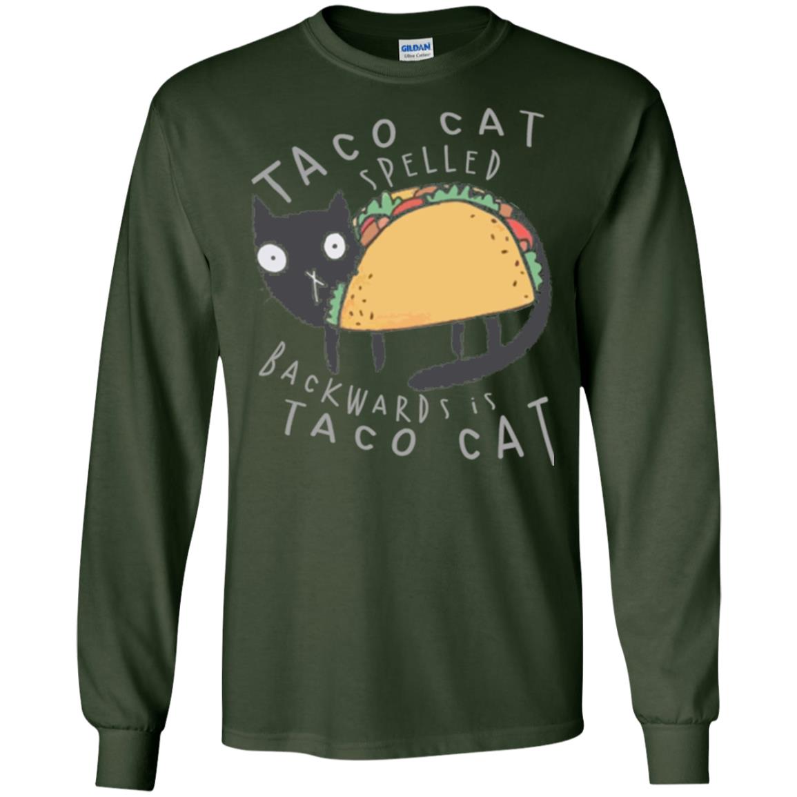 Cat Lovers T-shirt Taco Cat Spelled Backward Is Taco Cat Forest Green