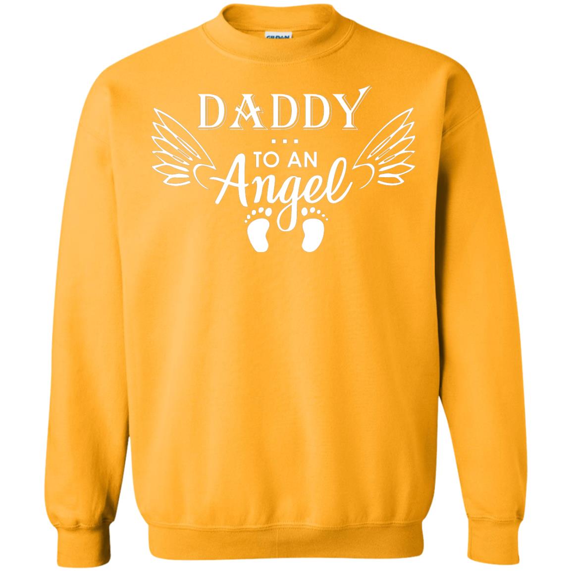 Daddy To An Angle Daddy In Heaven Shirt Gold