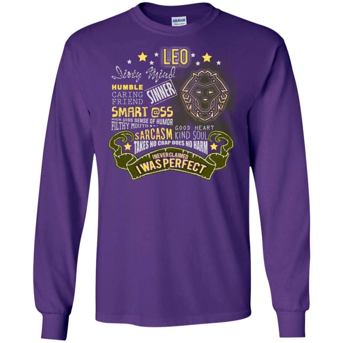 Dirty Mind Humble Caring Friend Filthy Sinner Mouth Good Heart Kind I Never Clamed I Was Perfect Leo Birthday Purple