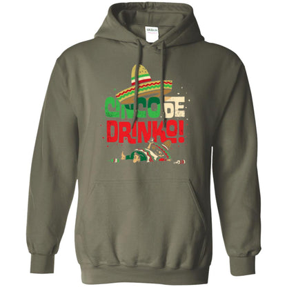 Cinco De Drinko Cinco De Mayo Drink Lover T-shirt Military Green