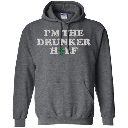 I_m The Drunker Half St. Patrick_s Day T-shirt Dark Heather