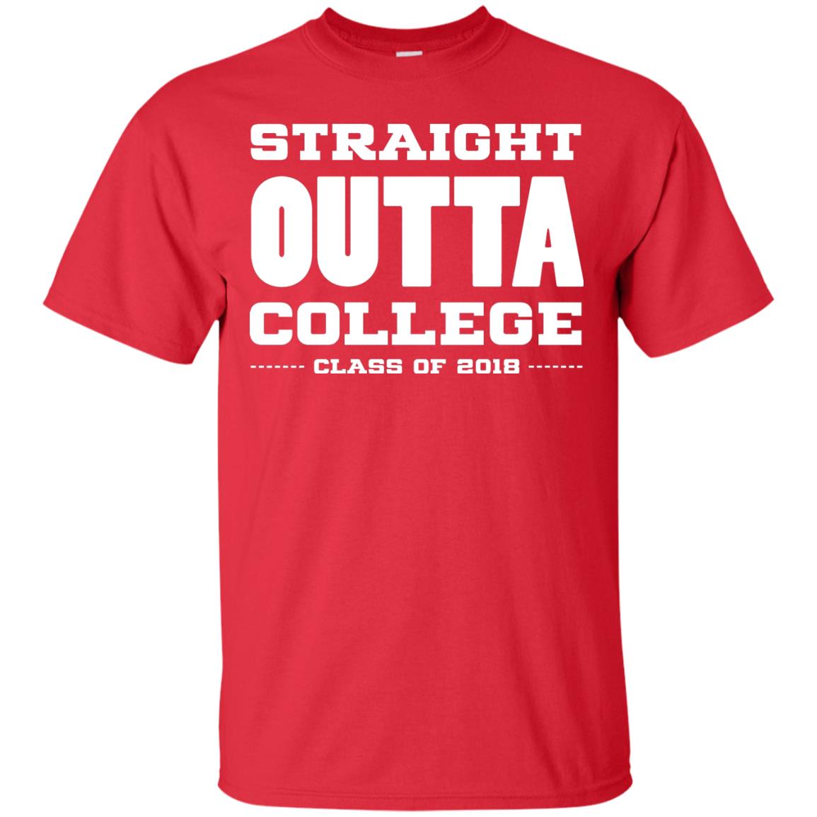 Straight Outta College Class Of 2018 Graduation Shirt Red
