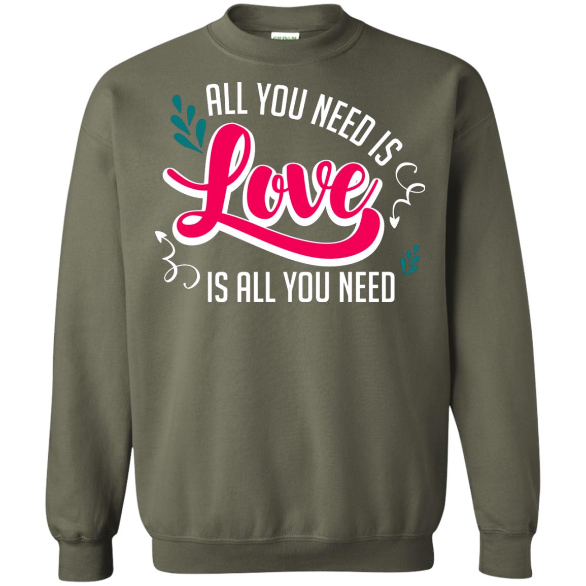All You Need Is Love T-shirt Military Green