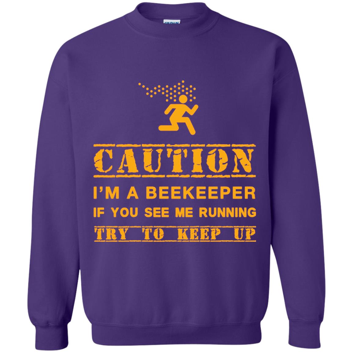 Caution I_m A Beekeeper If You See Me Running Try To Keep Up Beekeeper T-shirt Purple