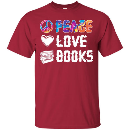Peace Love Books Bookworm T-shirt Cardinal