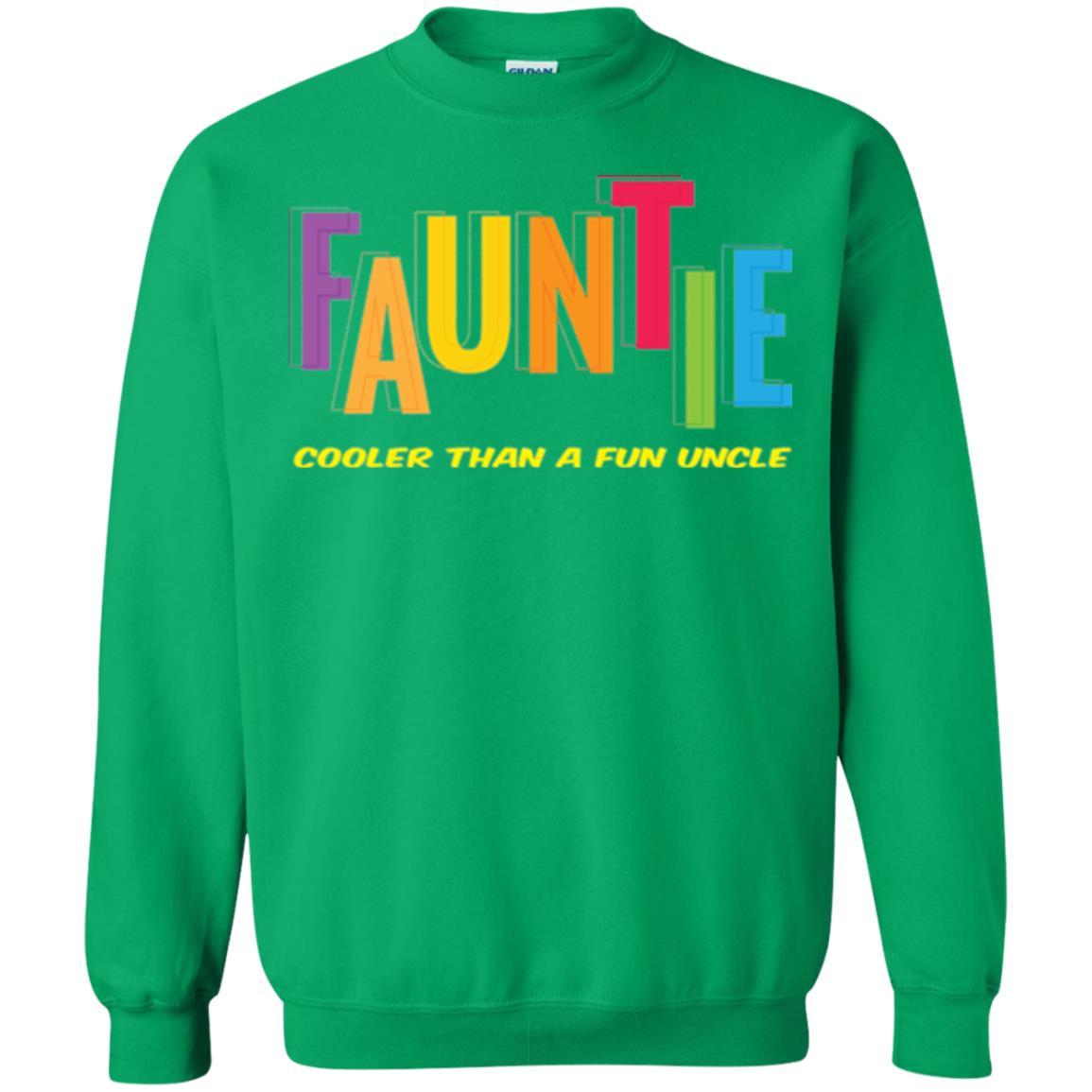 Aunt T-shirt Fauntie Cooler Than A Fun Uncle Irish Green