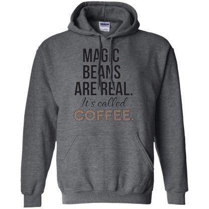 Coffee Lovers T-shirt Magic Beans Are Real It_s Called Coffee Dark Heather