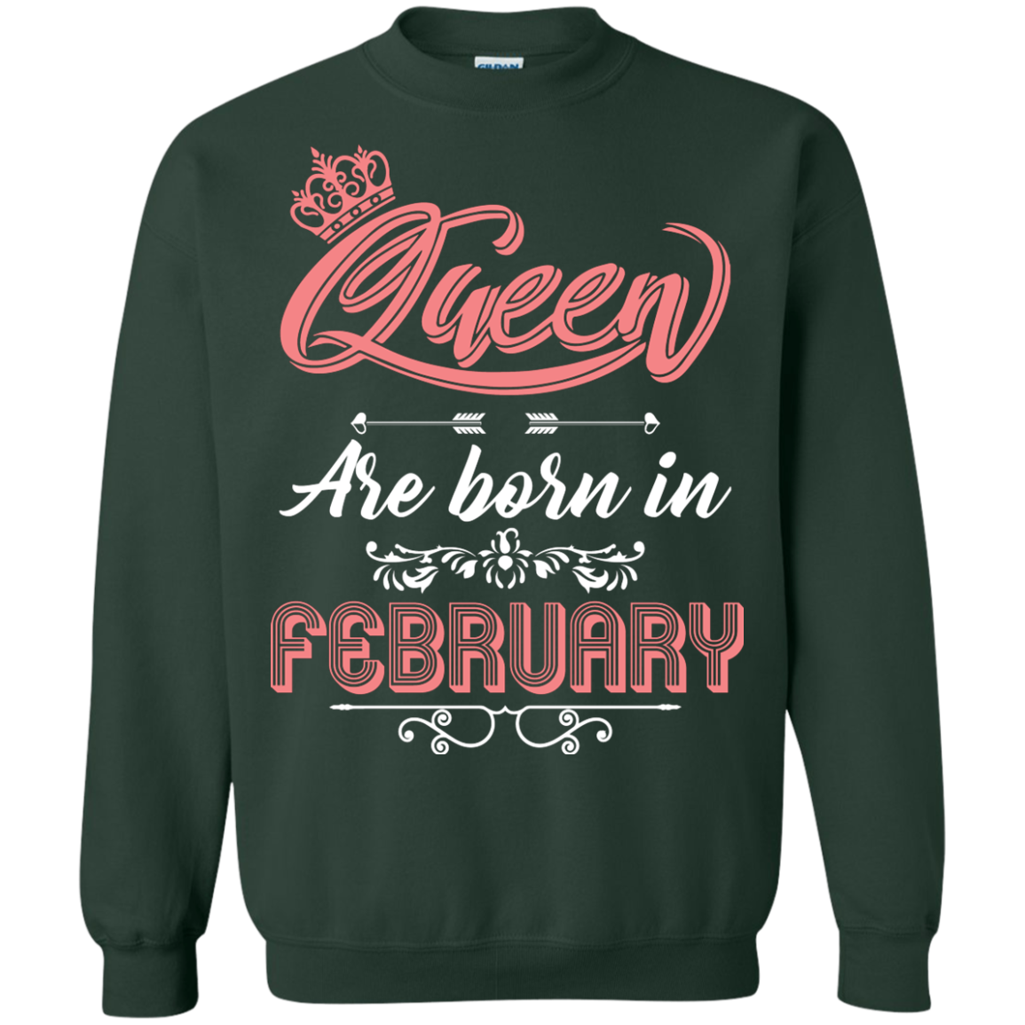 Brithday T-Shirt Queen Are Born In February Forest Green