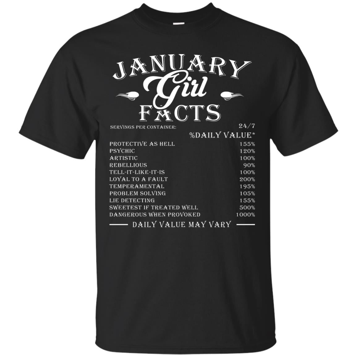 January Girl Facts Facts T-shirtG200 Gildan Ultra Cotton T-Shirt