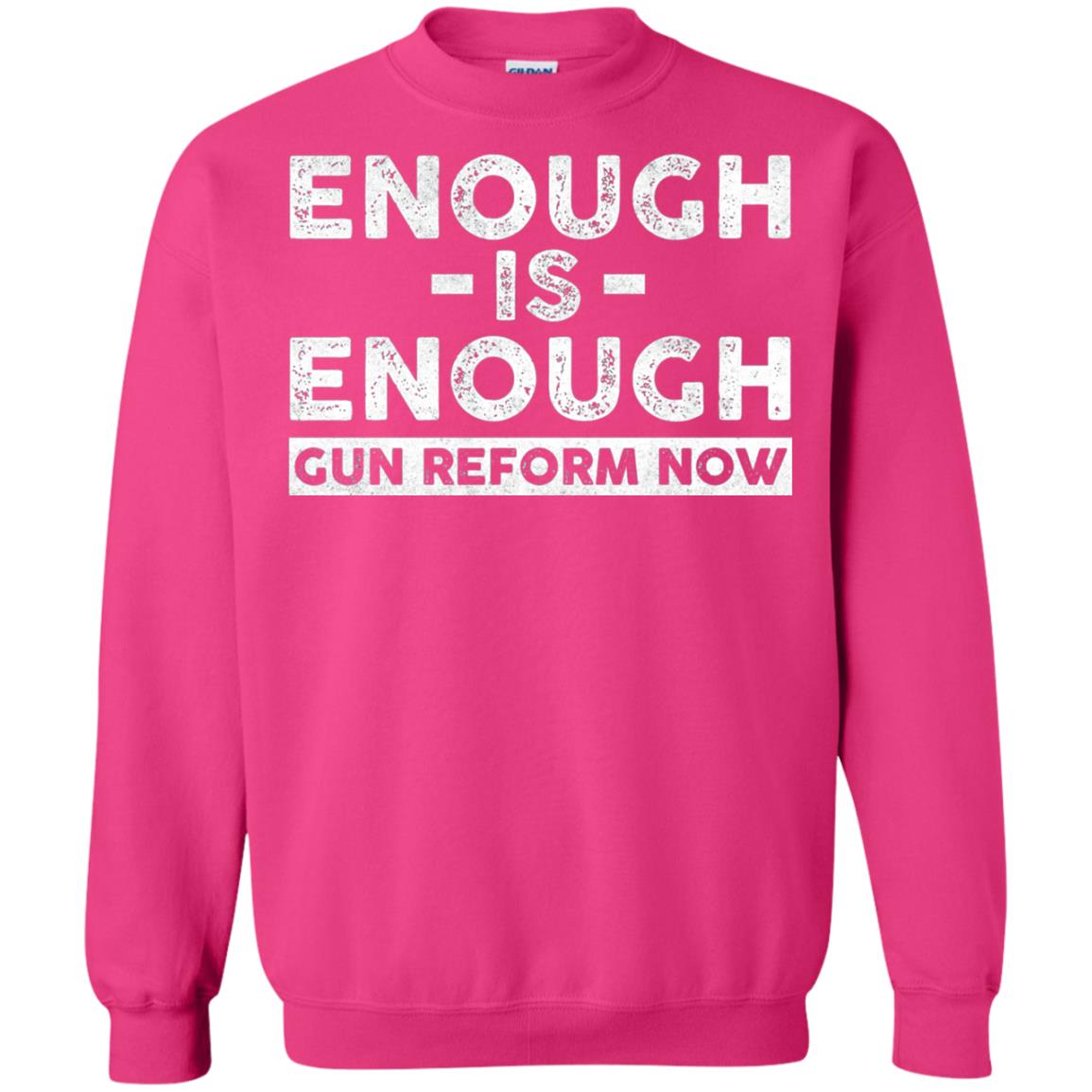 Enough Is Enough Gun Reform Now Gun Control T-shirt Heliconia