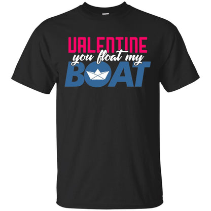 Love Day Couple T-shirt Valentine You Float My Boat Black